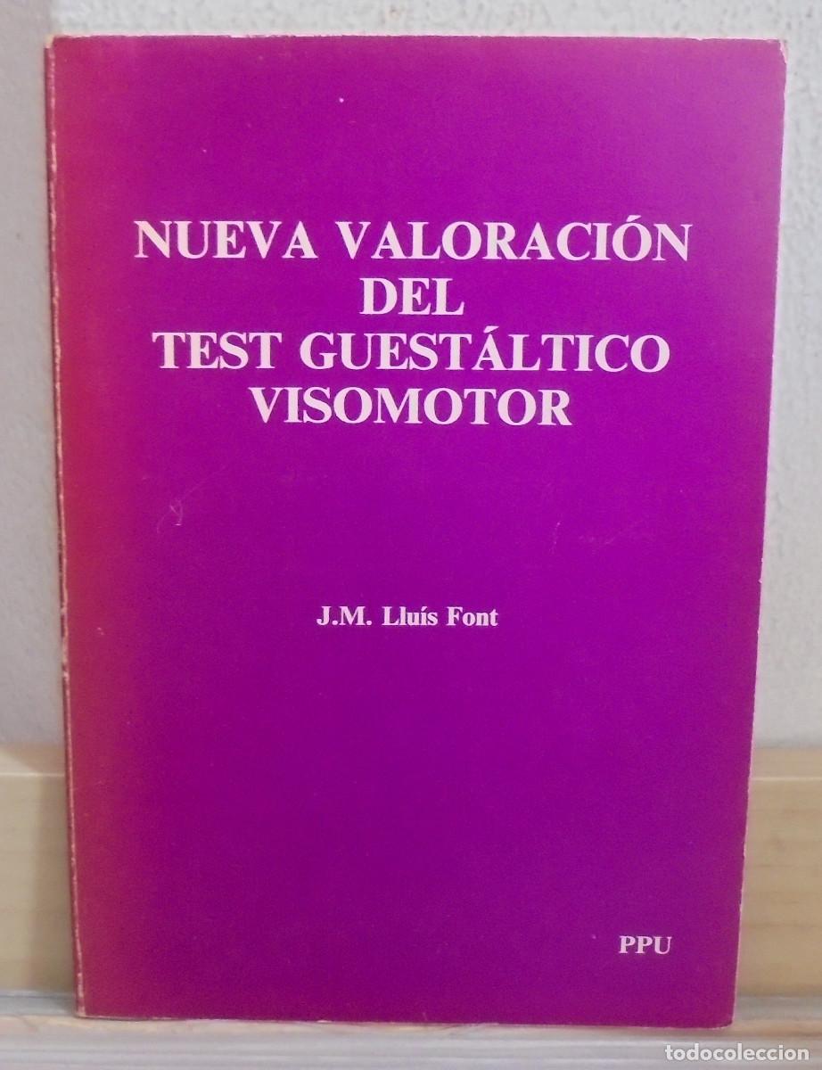 Libros de segunda mano: Nueva valoraci&oacute;n del test guest&aacute;ltico visomotor. J. M. Lluis Font