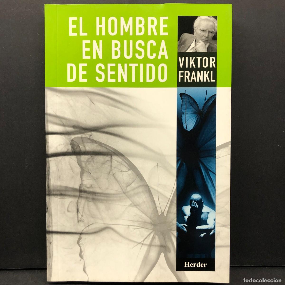 Libros de segunda mano: EL HOMBRE EN BUSCA DE SENTIDO - VIKTOR FRANKL - HERDER / 77