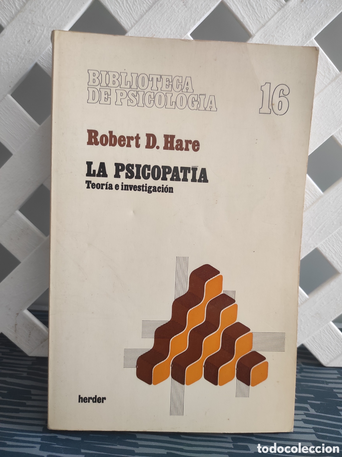 Libros de segunda mano: La psicopat&iacute;a. Biblioteca de psicolog&iacute;a n&ordm; 16. - Robert D. Hare