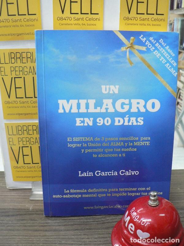 Libros de segunda mano: Un milagro en 90 d&iacute;as - La&iacute;n Garc&iacute;a Calvo - Autor editor - 2014, 1&ordf; ed.