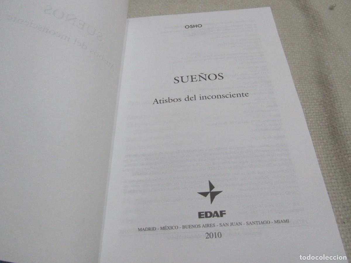 Libros de segunda mano: SUE&Ntilde;OS,ATISBOS DEL INCONSCIENTE, LIBRO DE OSHO, EDAF 2010 - Foto 3