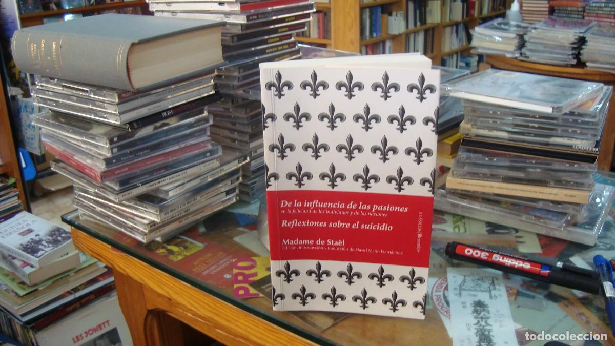 Libros de segunda mano: De la influencia de las pasiones / Reflexiones sobre el suicidio - Madame de Sta&euml;l - Berenice