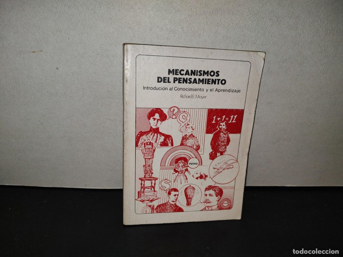 Libros de segunda mano: 201- Mecanismos Del Pensamiento. Introducci&oacute;n Al Conocimiento Y Al Aprendizaje - Richard E. Mayer