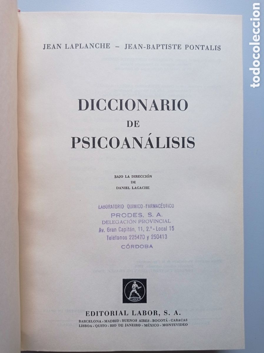 Libros de segunda mano: DICCIONARIO DE PSICOAN&Aacute;LISIS. LAPLANCHE y PONTALIS