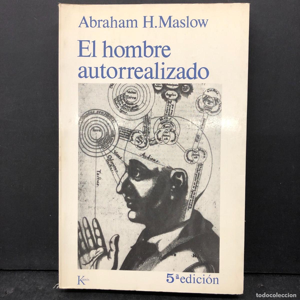 Libros de segunda mano: EL HOMBRE AUTORREALIZADO - ABRAHAM H. MASLOW - KAIR&Oacute;S / 1697