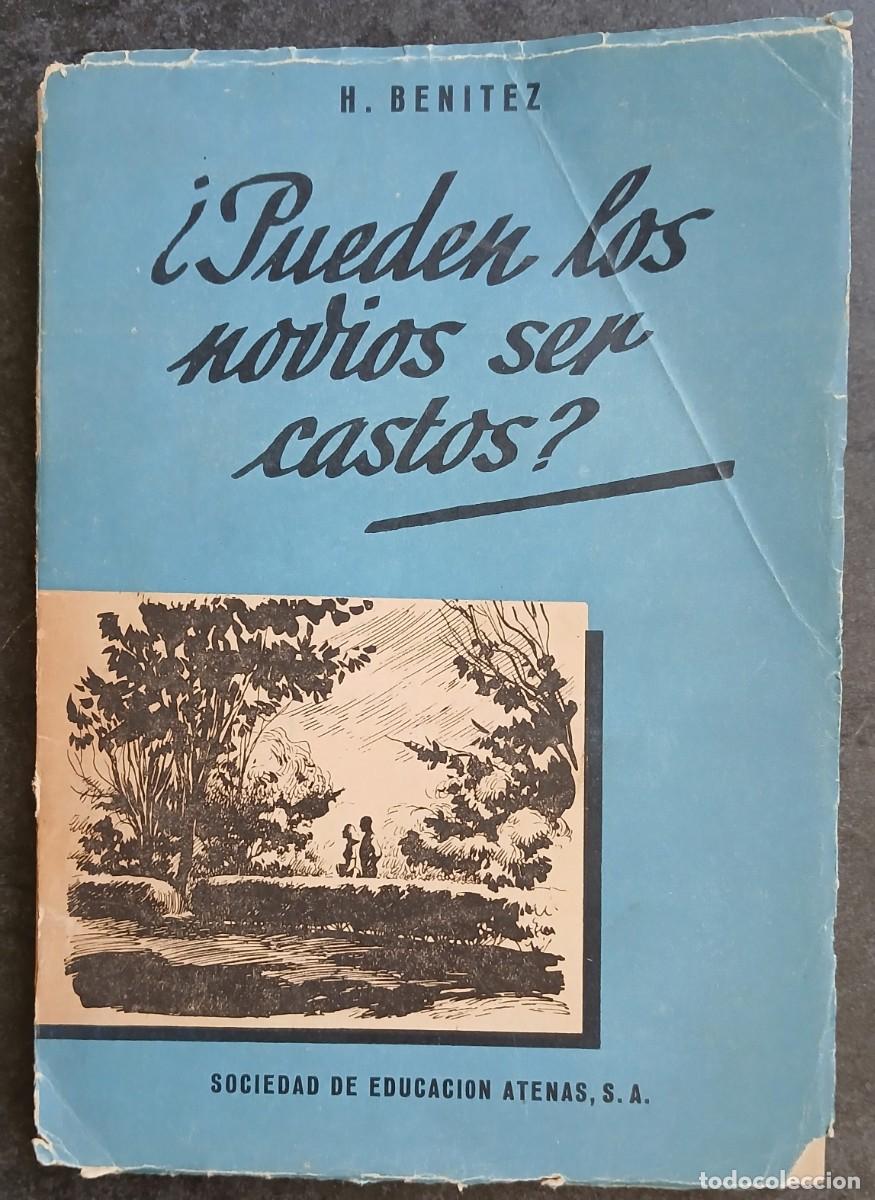Libros de segunda mano: &iquest;Pueden los novios ser castos?, H. Ben&iacute;tez