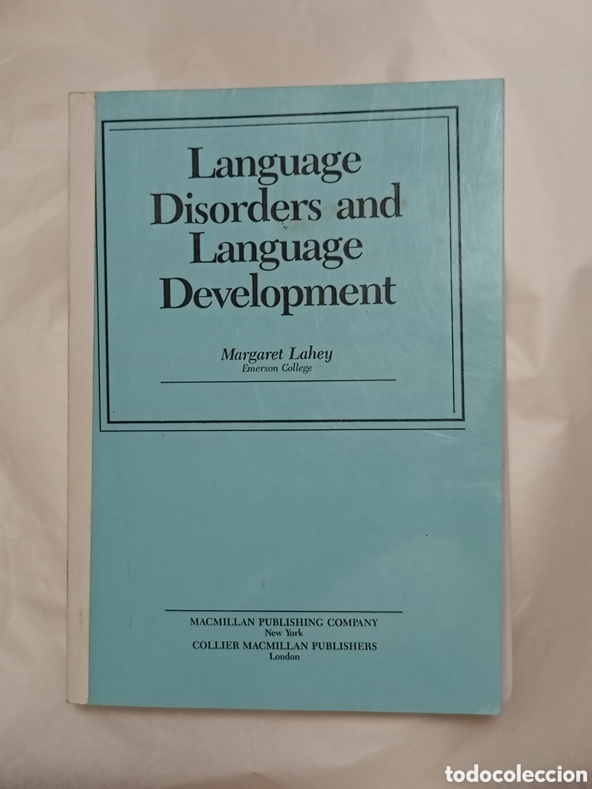 Gebrauchte B&uuml;cher: Language Disorders and Language Development&rdquo;, escrito por Margaret Lahey (del Emerson College) y pub