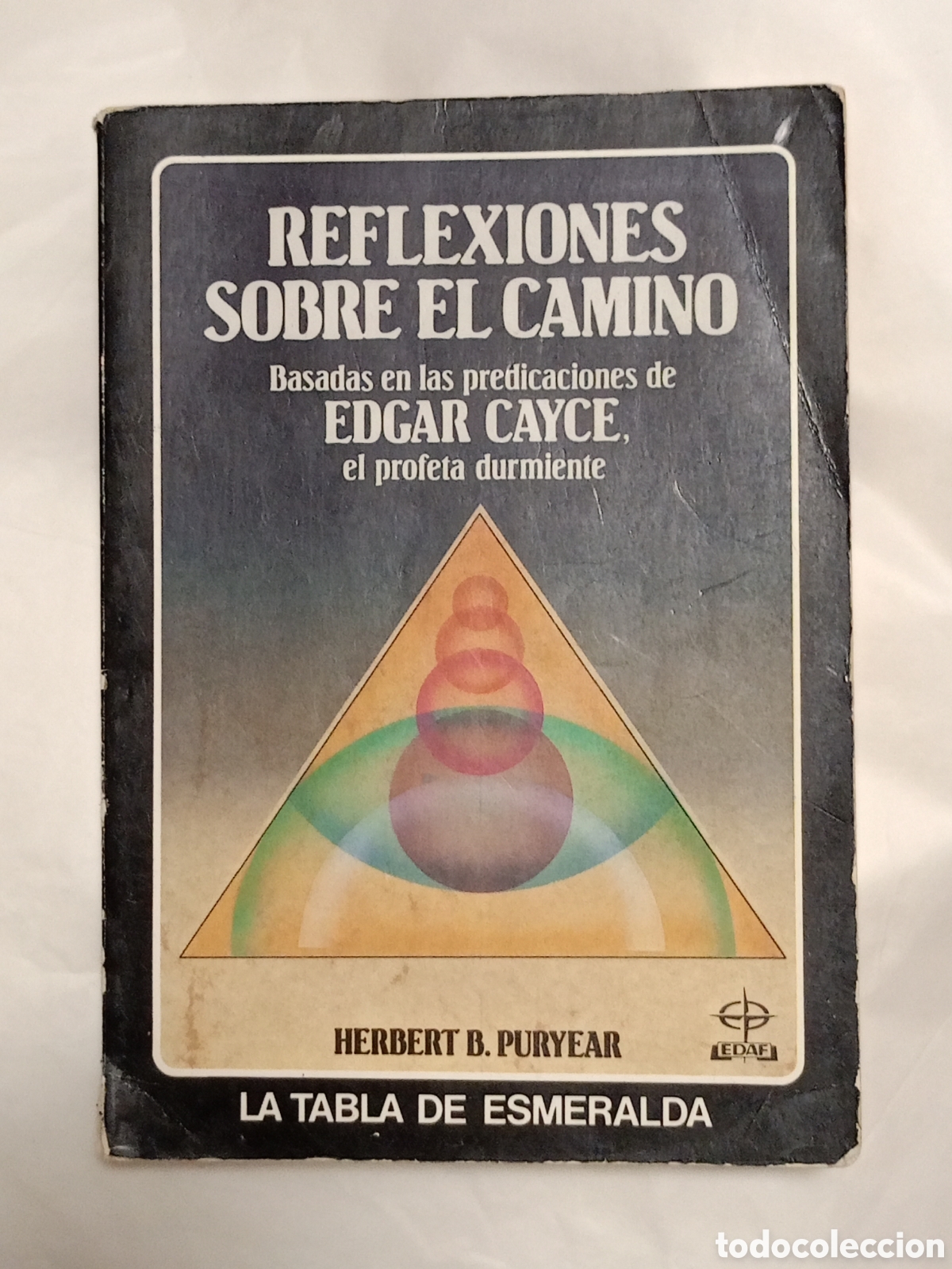 Libros de segunda mano: REFLEXIONES SOBRE EL CAMINO HERBERT B. PURYEAR / AUTOAYUDA