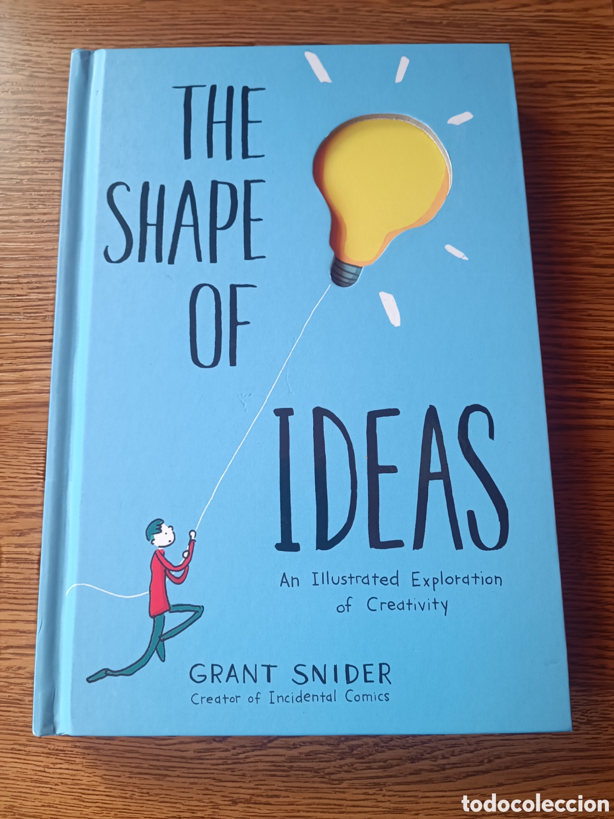 Libros de segunda mano: The shape Of ideas creatividad Grant Snider en ingl&eacute;s 2017
