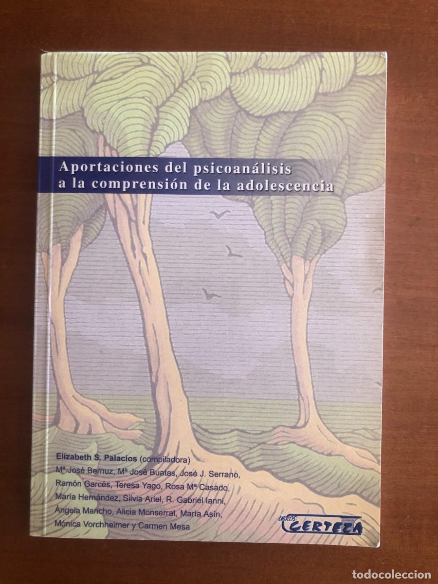 Libros de segunda mano: Aportaciones del psicoan&aacute;lisis a la comprensi&oacute;n de la adolescencia