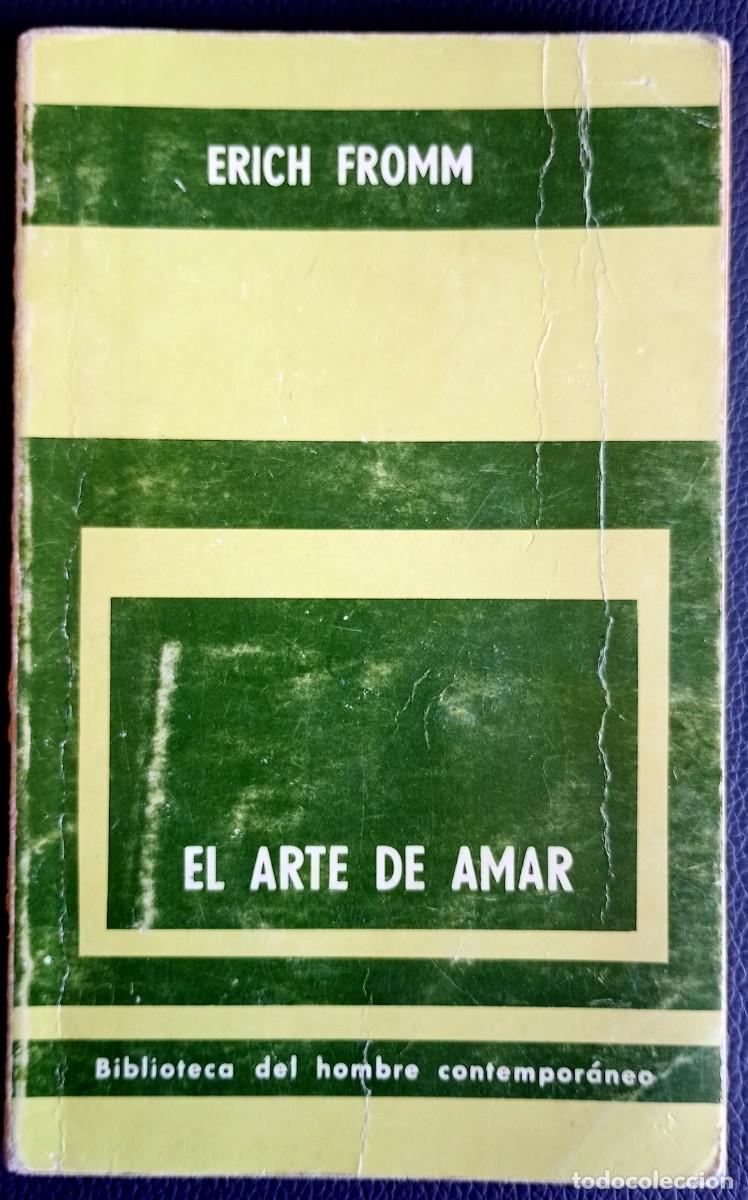 Libros de segunda mano: Erich Fromm . El arte de amar