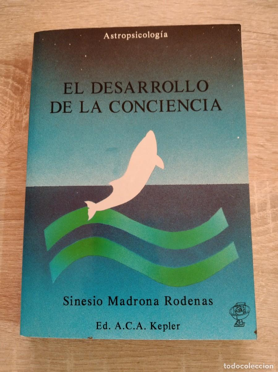 Libri di seconda mano: DESARROLLO DE LA CONCIENCIA, EL - Madrona Rodenas, Sinesio