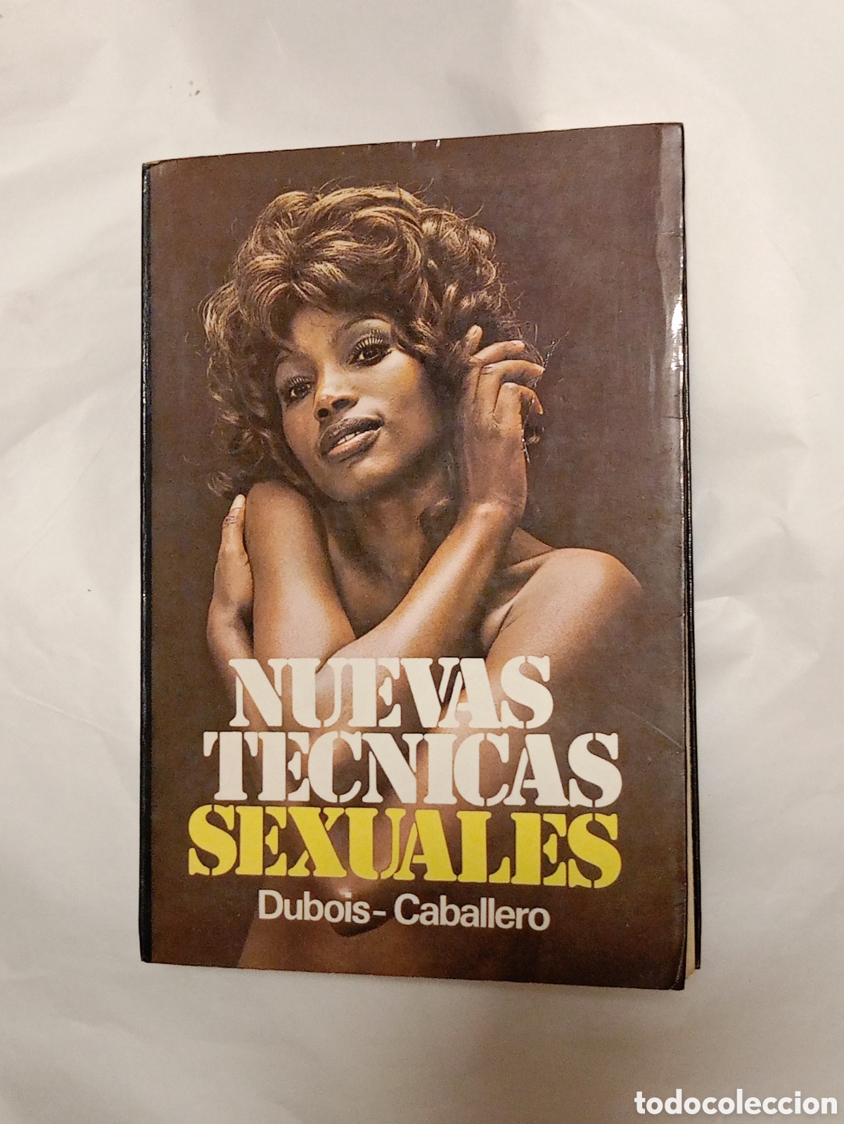 Libros de segunda mano: Libro: Nuevas T&eacute;cnicas Sexuales, 1975