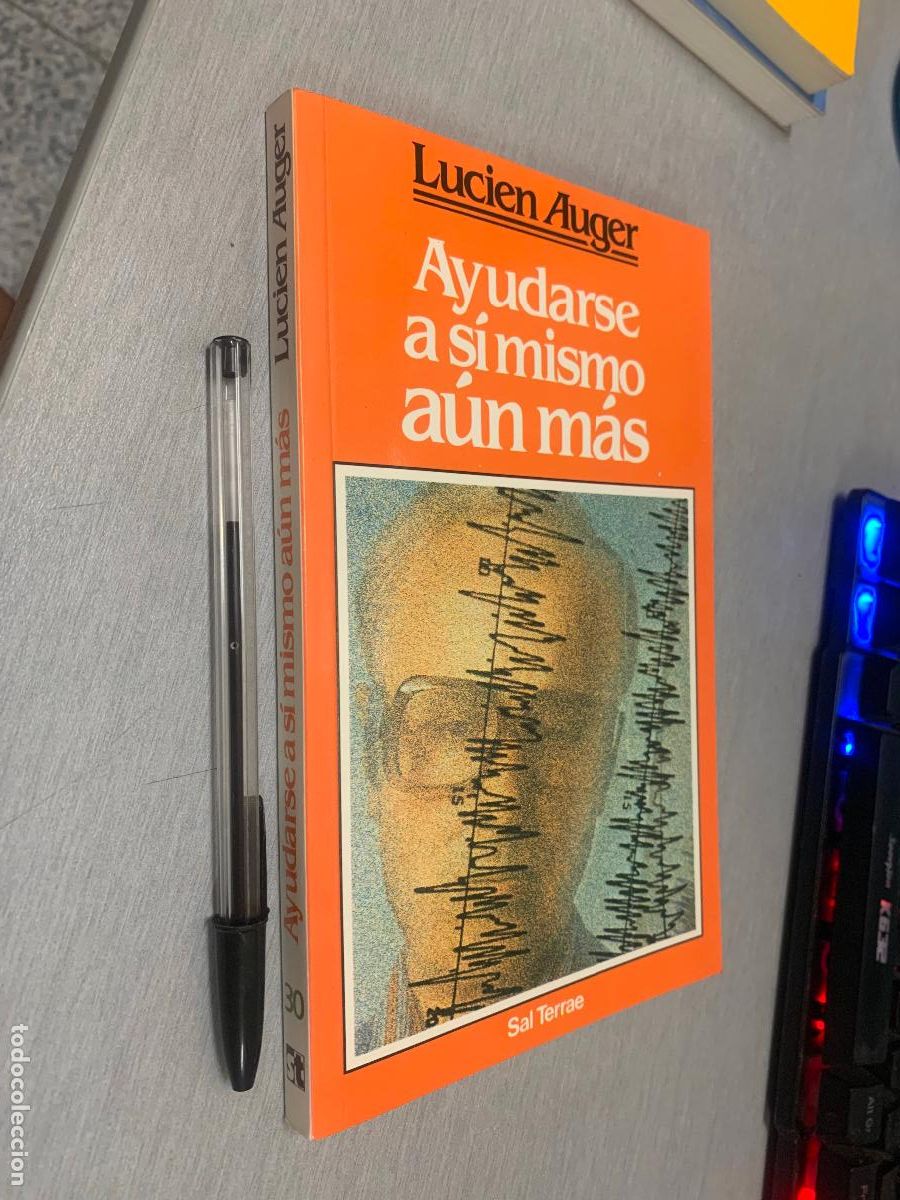 Libros de segunda mano: AYUDARSE A S&Iacute; MISMO A&Uacute;N M&Aacute;S / LUCIEN AUGER / SAL TERRAE 1997