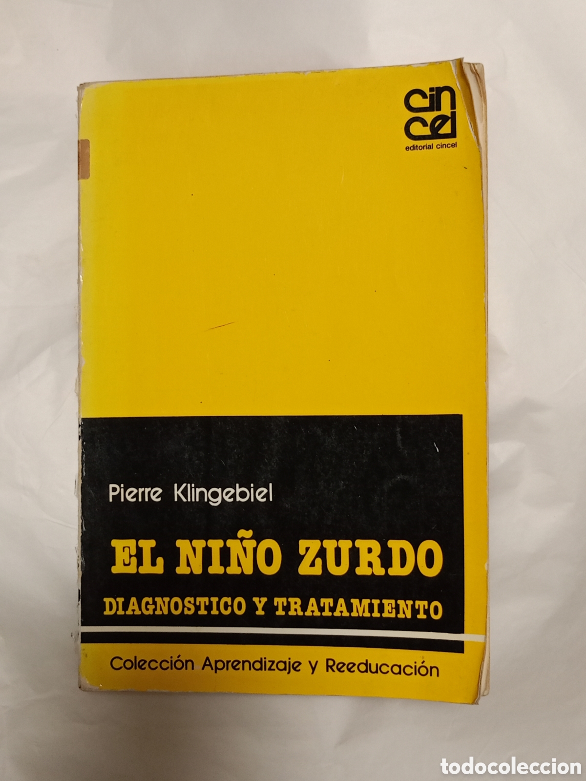 Libros de segunda mano: PIERRE KLINGEBIEL El ni&ntilde;o zurdo Diagn&oacute;stico y tratamiento