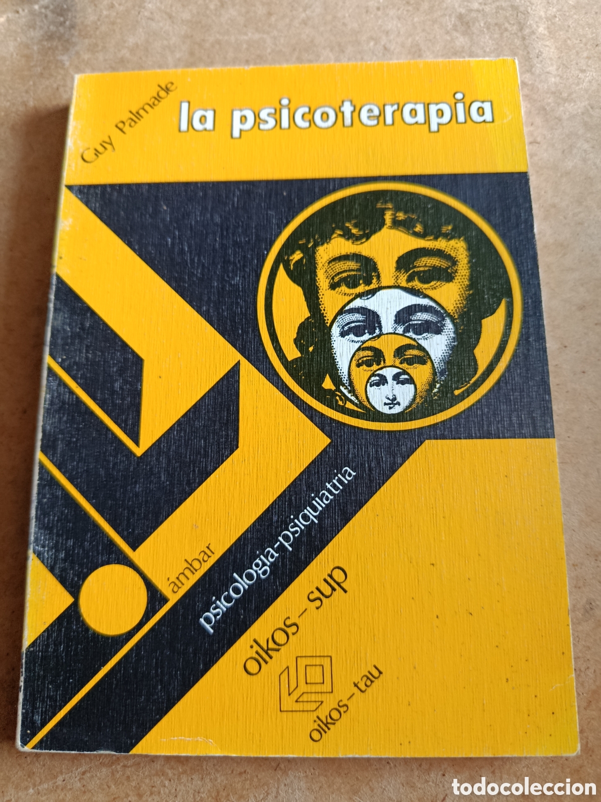 Libros de segunda mano: La psicoterapia - guy Palmade - oikos-tau