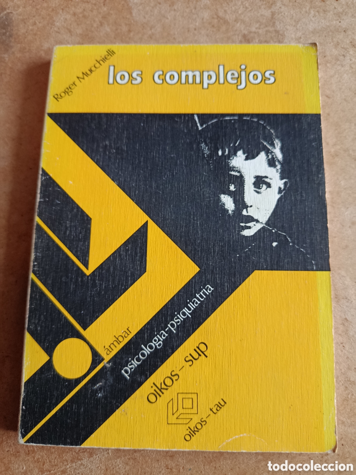 Libros de segunda mano: Los complejos - Roger mucchielli - oikos-tau