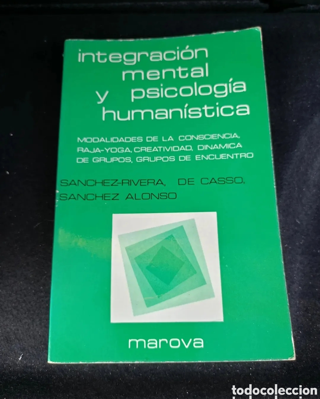 Libros de segunda mano: Integraci&oacute;n mental y psicolog&iacute;a humanistica