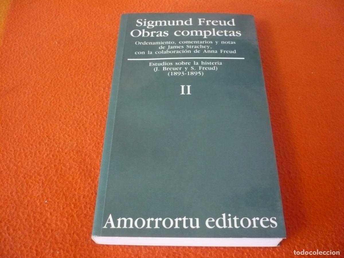 Libros de segunda mano: SIGMUND FREUD OBRAS COMPLETAS II ORDENAMIENTO COMENTARIO NOTAS STRACHEY ESTUDIOS HISTERIA 1893-1895