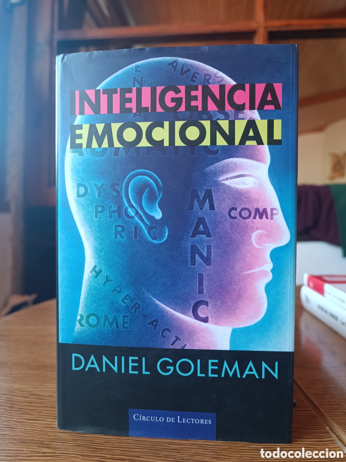 Libros de segunda mano: Inteligencia emocional Daniel goleman circulo de LECTORES 1997 tapa dura psicolog&iacute;a