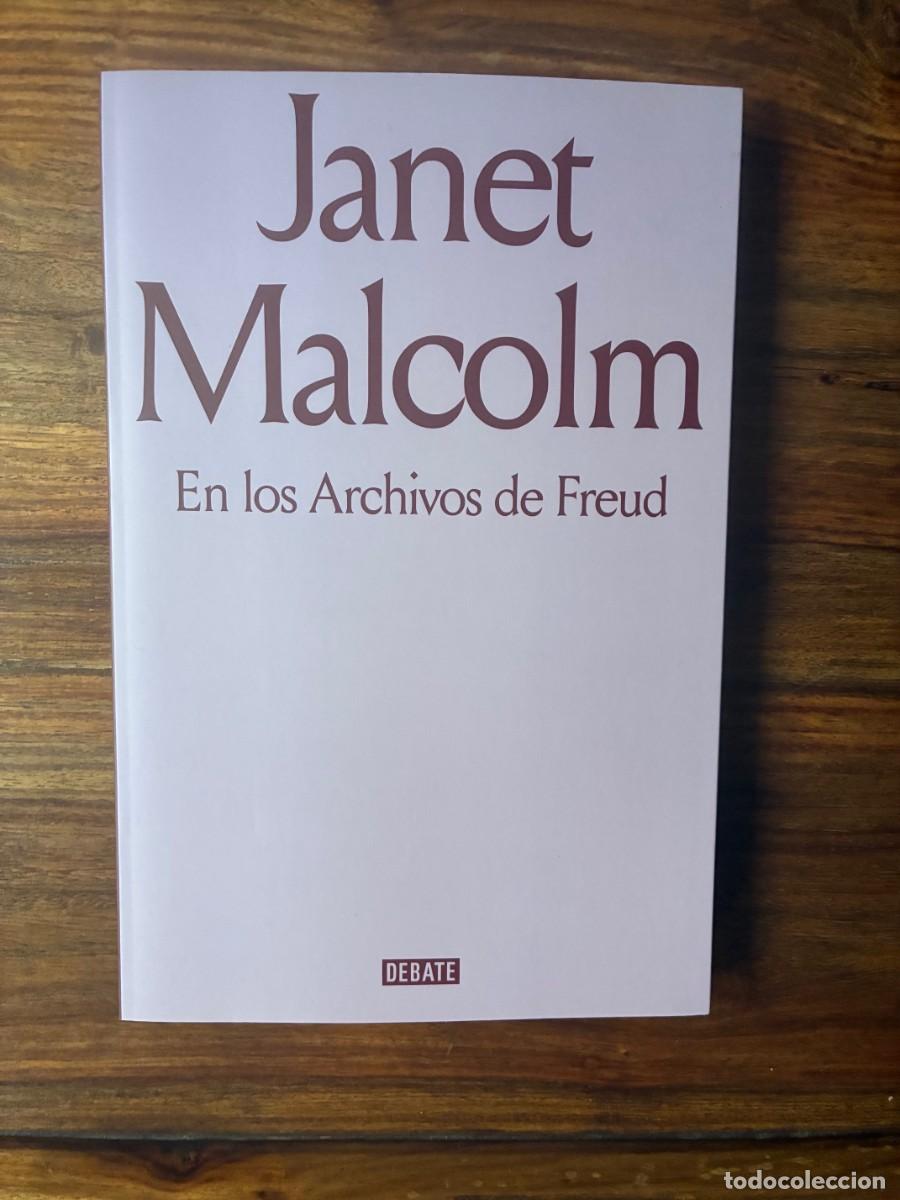 Libros de segunda mano: Los Archivos de Freud. Janet Malcom. Debate.