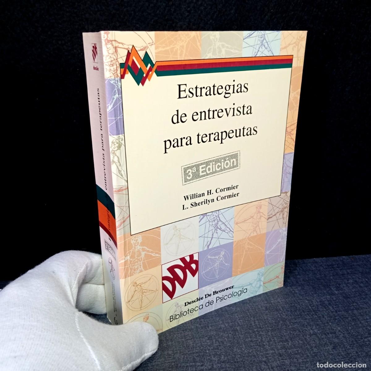 Libros de segunda mano: Estrategias de entrevista para terapeutas Cormier 3a Ed Desclee Brouwer Biblioteca Psicologia DDB