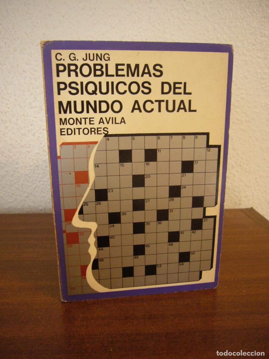 Libros de segunda mano: C.J. JUNG: PROBLEMAS PS&Iacute;QUICOS DEL MUNDO ACTUAL (MONTE &Aacute;VILA, 1976) MUY RARO