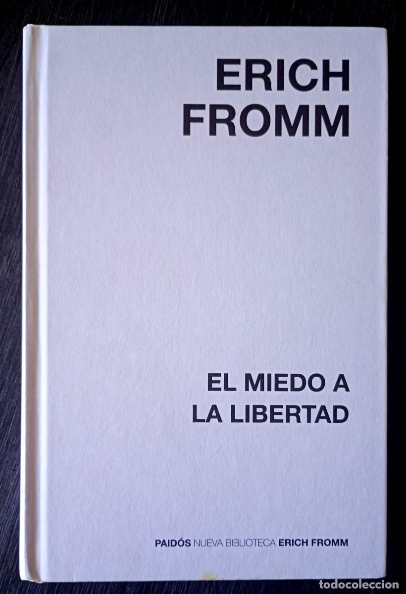 Libros de segunda mano: Erich Fromm . El miedo a la libertad