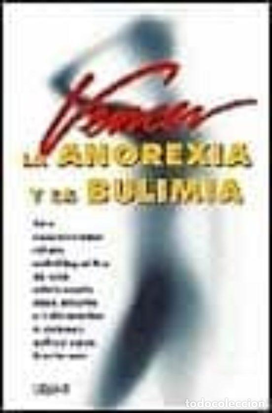 Libros de segunda mano: Vencer la anorexia y la bulimia