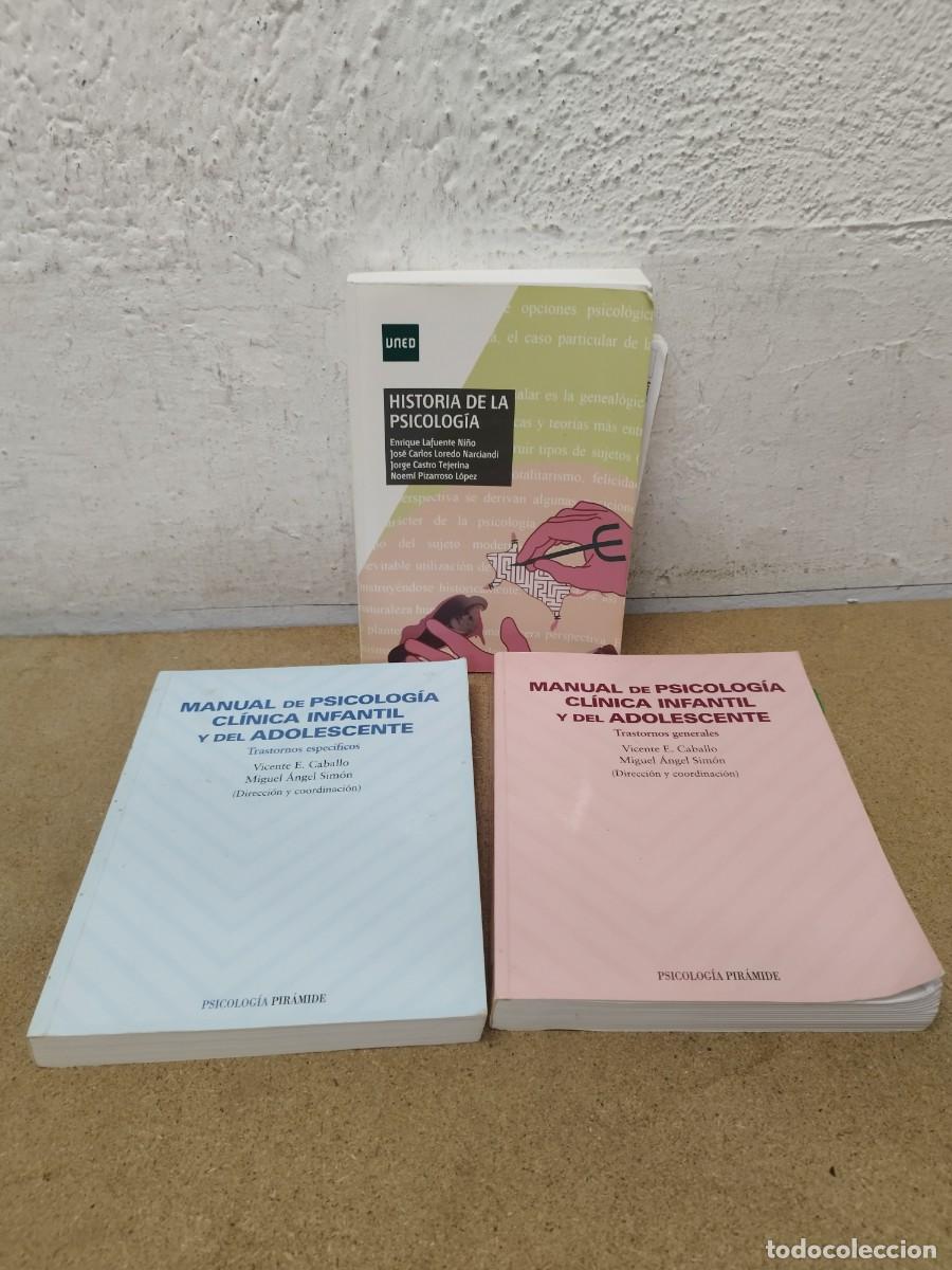Libros de segunda mano: Tres libros de psicologia, universitarios. Historia de la Psicolog&iacute;a, manual infantil y adolescente.