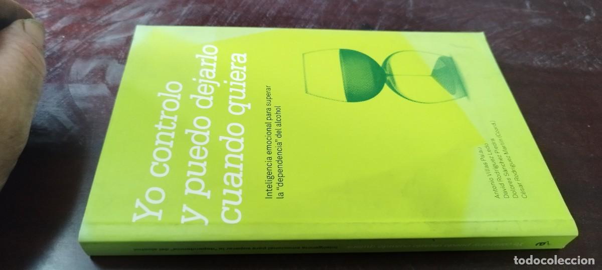 Libros de segunda mano: YO CONTROLO Y PUEDO DEJARLO CUANDO QUIERA (DEPENDENCIA ALCOHOL) / KARA 43 / AMARES / VILLAS RO