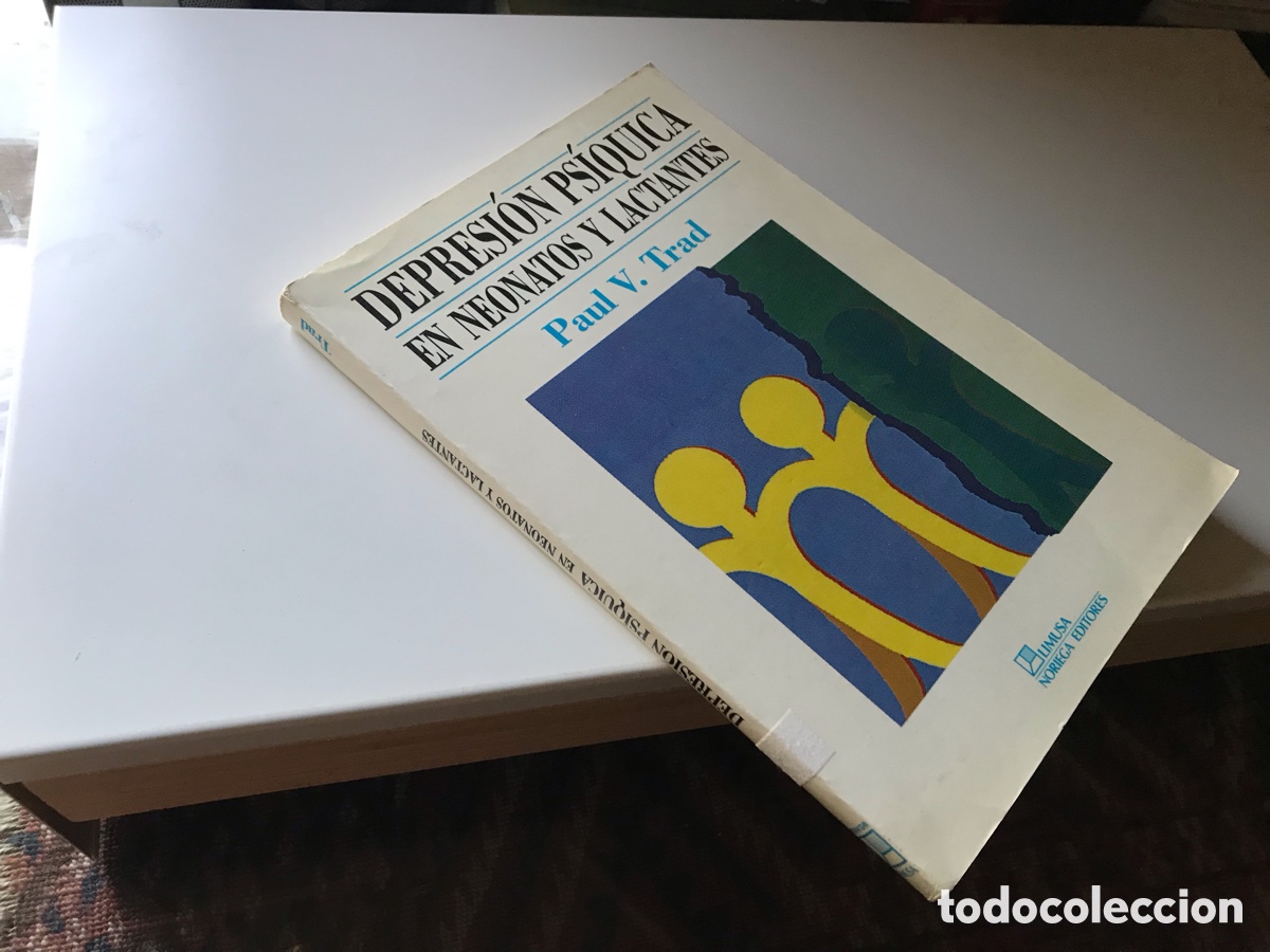 Libros de segunda mano: Depresi&oacute;n ps&iacute;quica en neonatos y lactantes. Paul V. Trad. Noriega editores