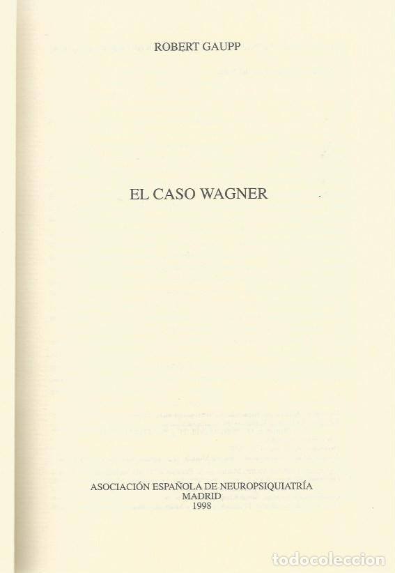 Libros de segunda mano: EL CASO WAGNER - ROBERT GAUPP - Foto 2