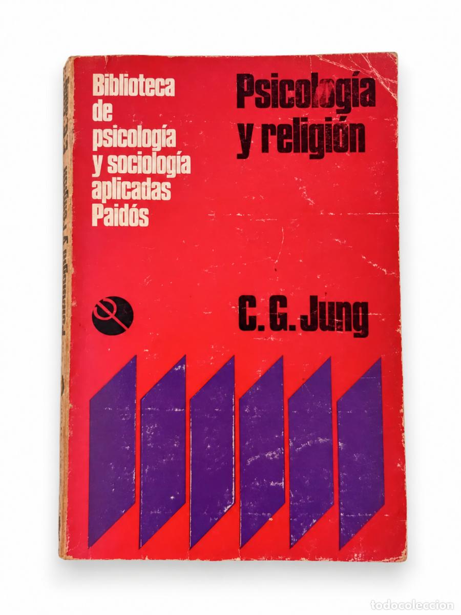 Libros de segunda mano: C. G. Jung &ndash; Psicolog&iacute;a y religi&oacute;n &ndash; Paid&oacute;s &ndash; LM