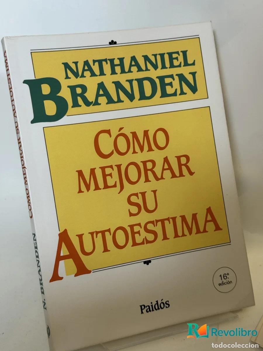 Libros de segunda mano: C&oacute;mo mejorar su autoestima - Nathaniel Branden