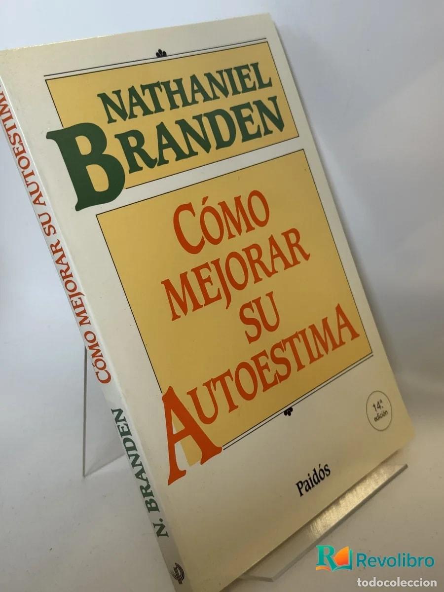 Libros de segunda mano: C&oacute;mo mejorar su autoestima - Nathaniel Branden