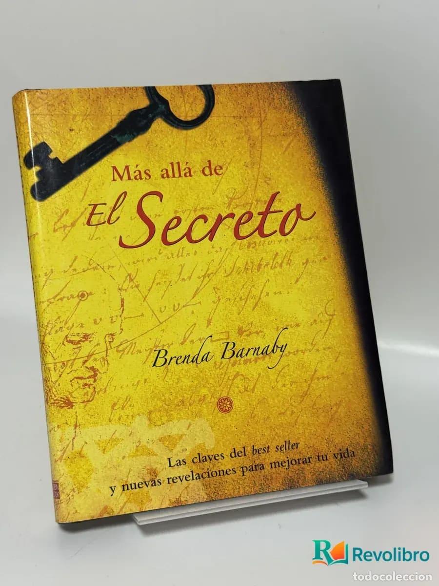 Libros de segunda mano: M&aacute;s all&aacute; de El Secreto - Brenda Barnaby