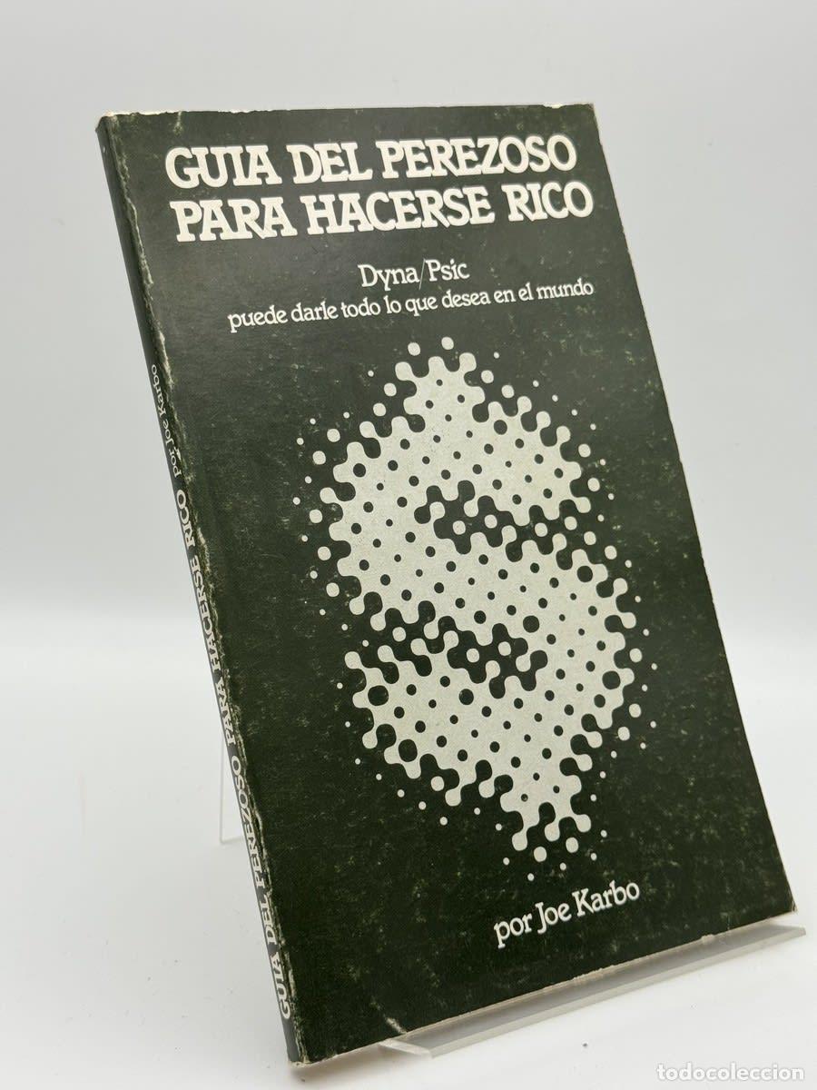 Libros de segunda mano: Guia del perezoso para hacerse rico - Joe Karbo