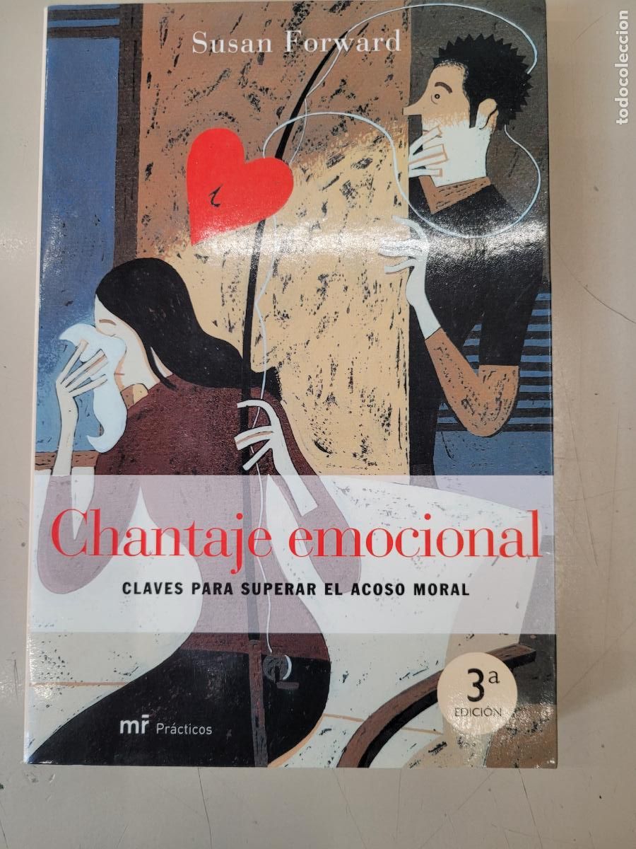 Libros de segunda mano: &rdquo;Chantaje Emocional&rdquo;. Susan Forward