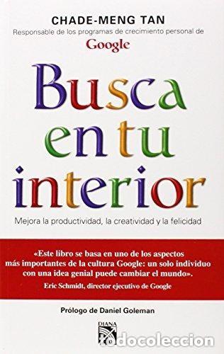 Libros de segunda mano: Busca en tu interior. Chade Meng Tan