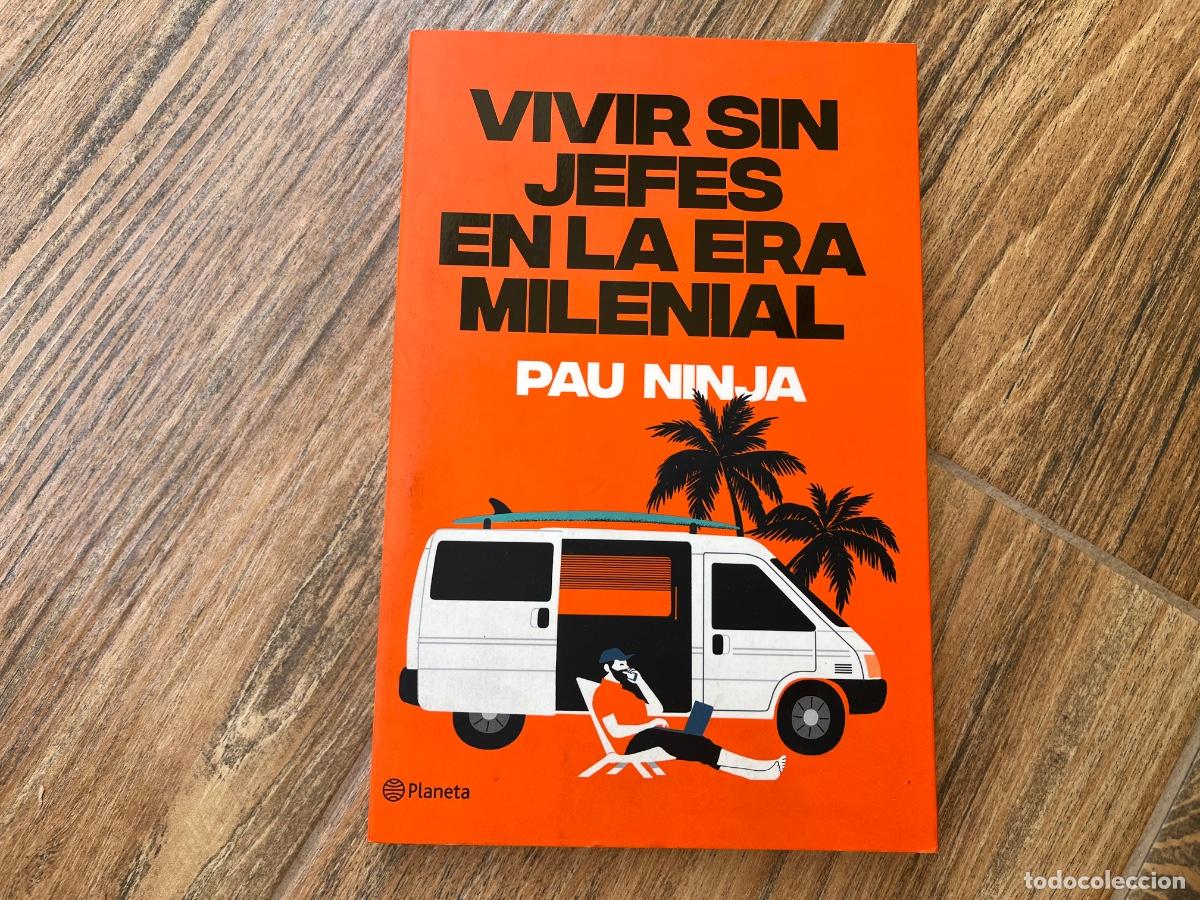 Libros de segunda mano: VIVIR SIN JEFES EN LA ERA MILENIAL - Ninja, Pau