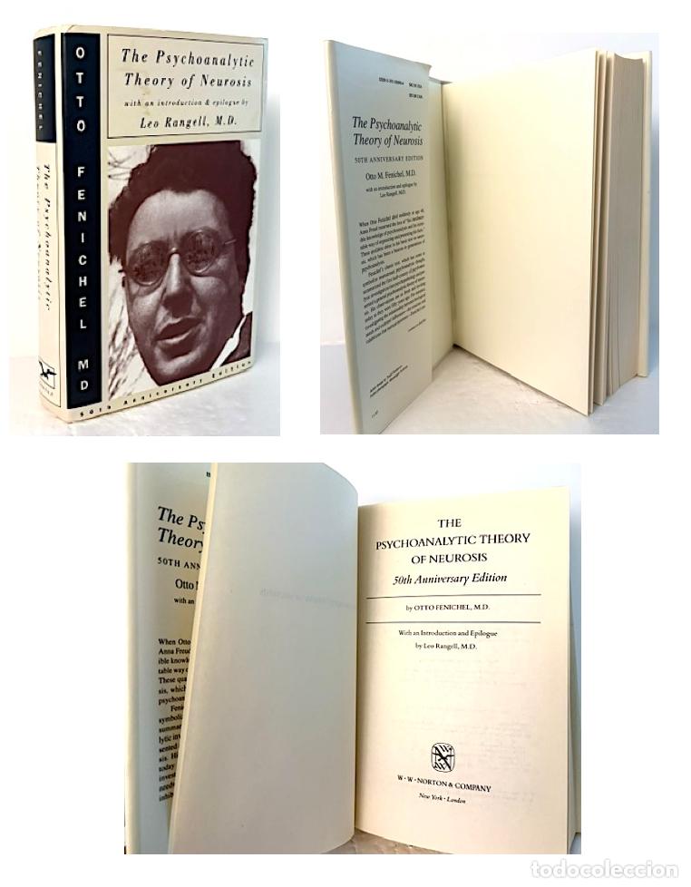 Libros de segunda mano: O. Fenichel : The Psychoanalytic Theory of Neurosis. Edici&oacute;n aniversario. (705 pags Psicoan&aacute;lisis