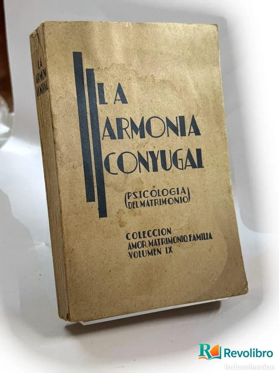 Libros de segunda mano: La armon&iacute;a conyugal - Eugenio Subirana