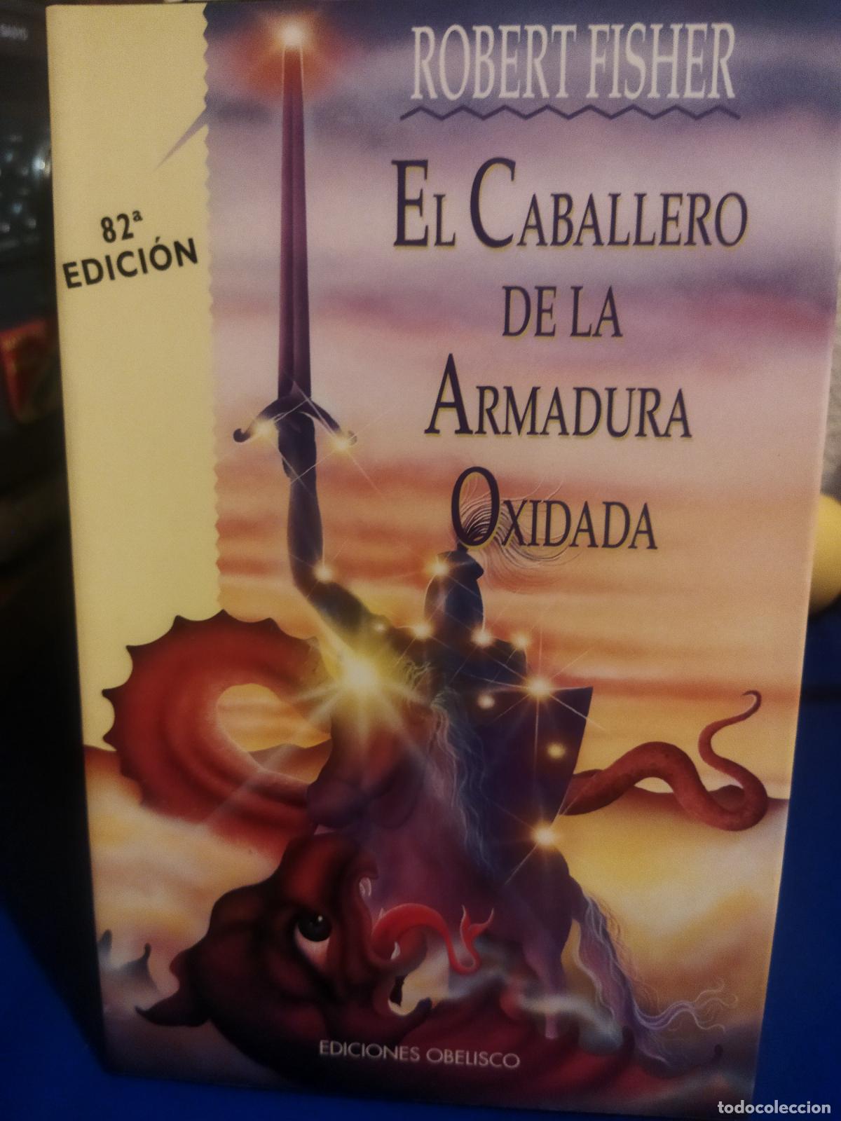 Libros de segunda mano: El caballero de la armadura oxidada