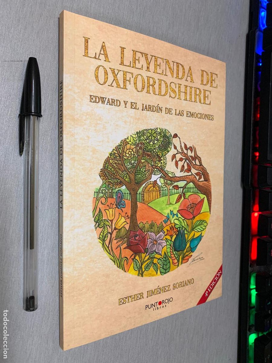 Libros de segunda mano: LA LEYENDA DE OXFORDSHIRE, EWARD Y EL JARD&Iacute;N DE LAS EMOCIONES / ESTHER JIM&Eacute;NEZ / PUNTO ROJO 2021