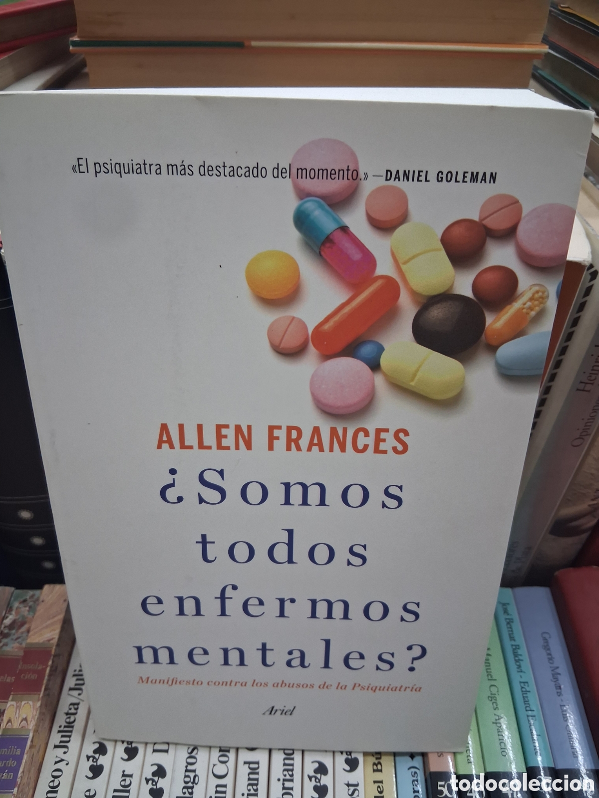 Libros de segunda mano: &iquest;Somos todos enfermos mentales? Allen Frances. Ariel