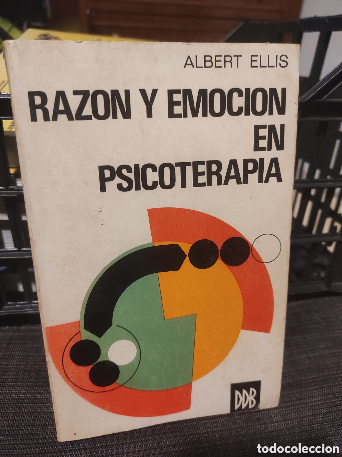 Libros de segunda mano: Raz&oacute;n y emoci&oacute;n en psicoterapia - Ellis, Albert