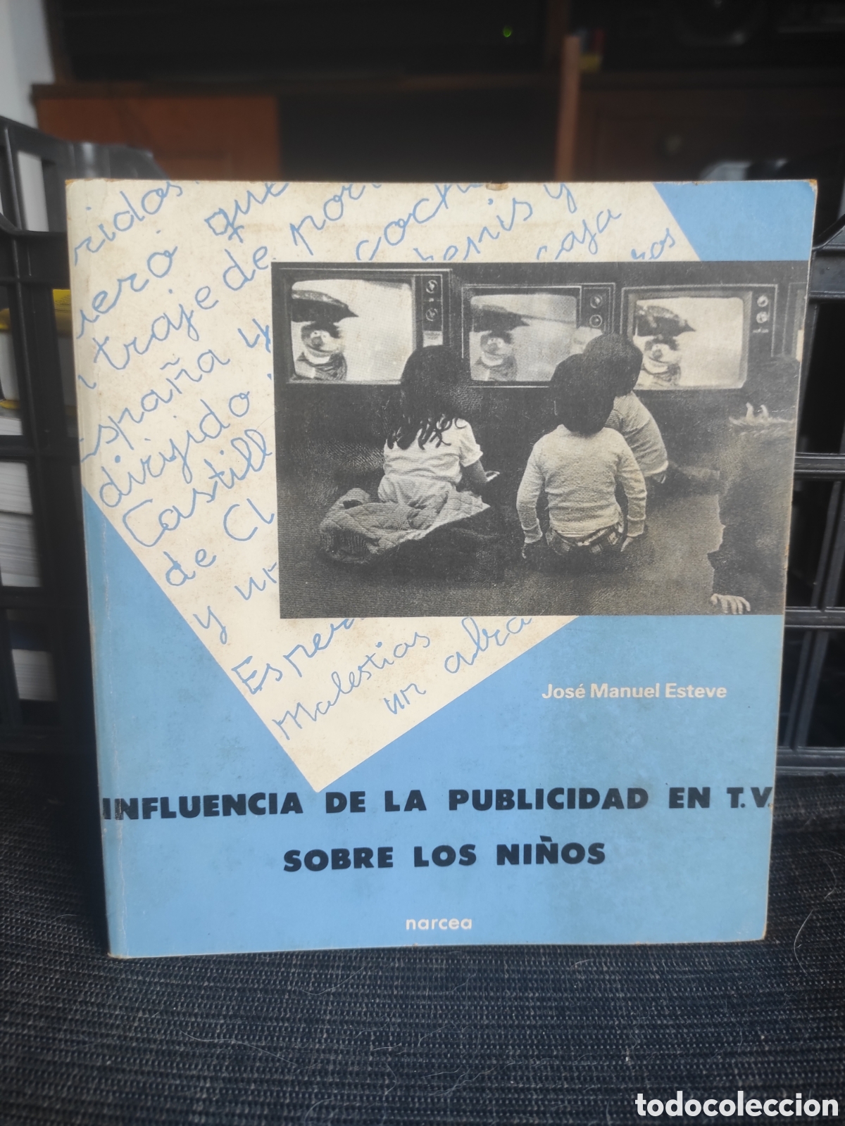 Libros de segunda mano: INFLUENCIA DE LA PUBLICIDAD EN TV SOBRE LOS NI&Ntilde;OS - JOS&Eacute; MANUEL ESTEVE (PEDIDO MINIMO 10&euro;)