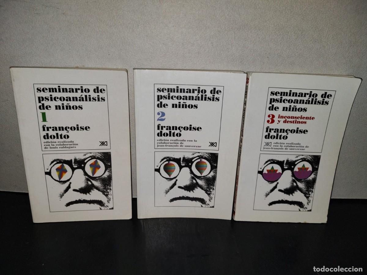 Libros de segunda mano: 220- Seminario De Psicoan&aacute;lisis De Ni&ntilde;os 1, 2 Y 3 - Fran&ccedil;oise Dolto. Siglo Veintiuno Editores