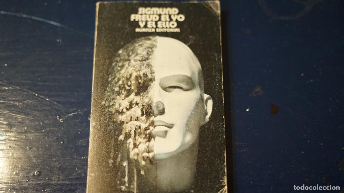 Libros de segunda mano: Sigmund Freud - El yo y el ello - Alianza 1980